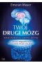 Twój drugi mózg wyd. 2 