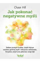 Jak pokonać negatywne myśli