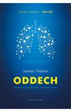 Oddech. Naukowe poszukiwania utraconej sztuki 