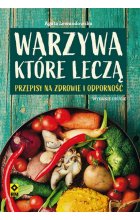 Warzywa które leczą wyd. 2 