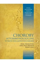 Choroby autoimmunologiczne w tradycyjnej medycynie chińskiej