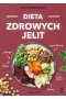 Dieta zdrowych jelit wyd. 2024 