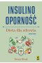 Insulinooporność Dieta dla zdrowia