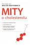 Mity o cholesterolu