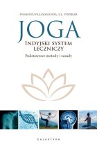 Joga indyjski system leczniczy podstawowe metody i zasady 