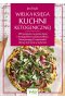 Wielka księga kuchni ketogenicznej. 200 przepisów na proste dania i dwutygodniowe plany posiłków, które pomogą Ci wprowadzić zdrowy tryb życia w stylu keto 