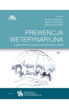 Prewencja weterynaryjna z elementami zarządzania zdrowiem stada