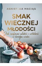 Smak wiecznej młodości.