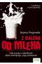 Z daleka od mleka
