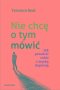 Nie chcę o tym mówić