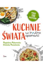 Kuchnie świata w insulinooporności 