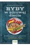 Ryby w zdrowej diecie 