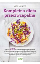 Kompletna dieta przeciwzapalna wyd. 2023 