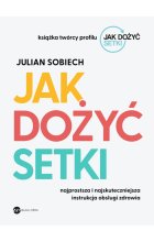 Jak dożyć setki 