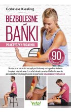 Bezbolesne bańki - praktyczny poradnik