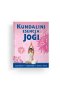 Kundalini esencja jogi