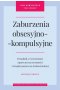 Zaburzenia obsesyjno-kompulsyjne. Wydanie drugie