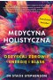 Medycyna holistyczna