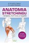 Anatomia stretchingu – kompletny, ilustrowany przewodnik wyd. 2024 