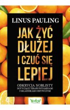 Jak żyć dłużej i czuć się lepiej