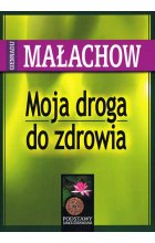 Moja droga do zdrowia