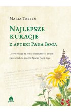 Najlepsze kuracje z Apteki Pana Boga