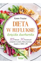 Dieta w refluksie. Książka kucharska 