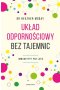 Układ odpornościowy bez tajemnic