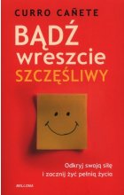 Bądź wreszcie szczęśliwy