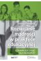 Rozwijanie mądrości w praktyce edukacyjnej