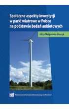 Społeczne aspekty inwestycji w parki wiatrowe w Polsce na podstawie badań ankietowych