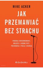 Jak przemawiać bez strachu?