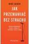 Jak przemawiać bez strachu?