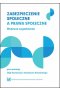 Zabezpieczenie społeczne a prawa społeczne Wybrane zagadnienia