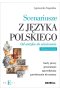 Scenariusze z języka polskiego. Od antyku do oświecenia