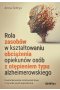 Rola zasobów w kształtowaniu obciążenia opiekunów osób z otępieniem typu alzheimerowskiego