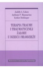 Terapia traumy i traumatycznej żałoby u dzieci i młodzieży