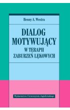 Dialog motywujący w terapii zaburzeń lękowych 