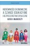 Nierówności ekonomiczne a szanse edukacyjne i bezpieczeństwo społeczne dzieci i młodzieży 