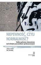 Niepewność, czyli normalność?
