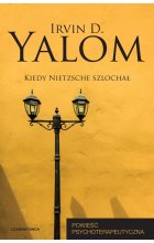 Kiedy Nietzsche szlochał 