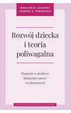 Rozwój dziecka i teoria poliwagalna