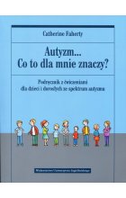 Autyzm Co to dla mnie znaczy?