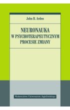 Neuronauka w psychoterapeutycznym procesie zmiany 