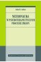 Neuronauka w psychoterapeutycznym procesie zmiany 