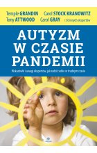Autyzm w czasie pandemii Wskazówki i uwagi ekspertów, jak radzić sobie w trudnym czasie 