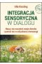 Integracja sensoryczna w dialogu 