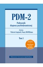 PDM-2. Podręcznik diagnozy psychodynamicznej. Tom 3 