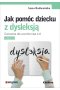 Jak pomóc dziecku z dysleksją ćwiczenia dla uczniów klas 4-6 część 2 
