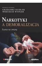 Narkotyki a demoralizacja